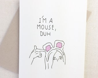 Funny Halloween Card, Mean Girls Halloween Card, I'M A MOUSE DUH, Slutty Halloween Card, Adult Halloween Card, Happy Halloween Friend Card