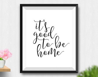 Home Wall Art it's good to be home | etsy Home Wall Art it's good to be home | etsy