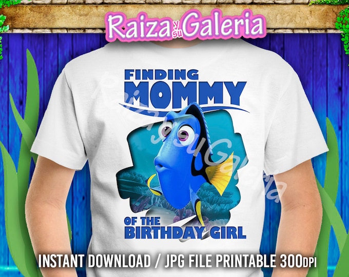 SALE// T-shirt Disney Finding Dory MOMMY of the Birthday Boy or Girl - Iron On t-shirt transfers!