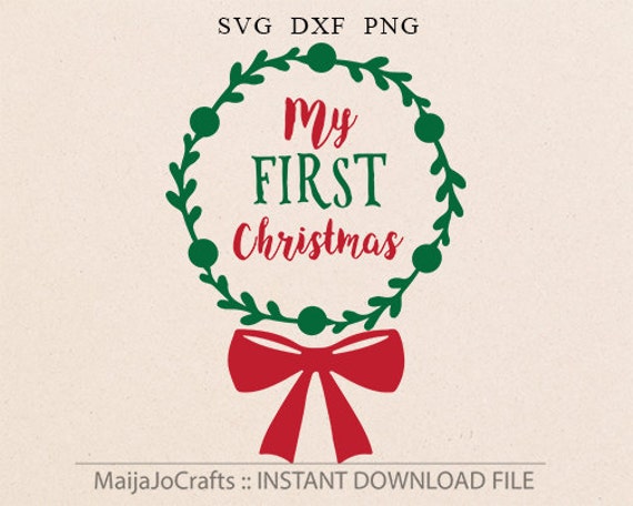 Download My first Christmas SVG Winter SVG Vector file Cricut downloads
