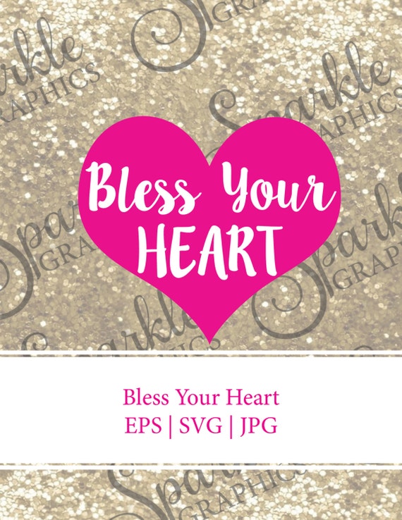 Download Items similar to SALE Bless Your Heart SVG Heart svg ...