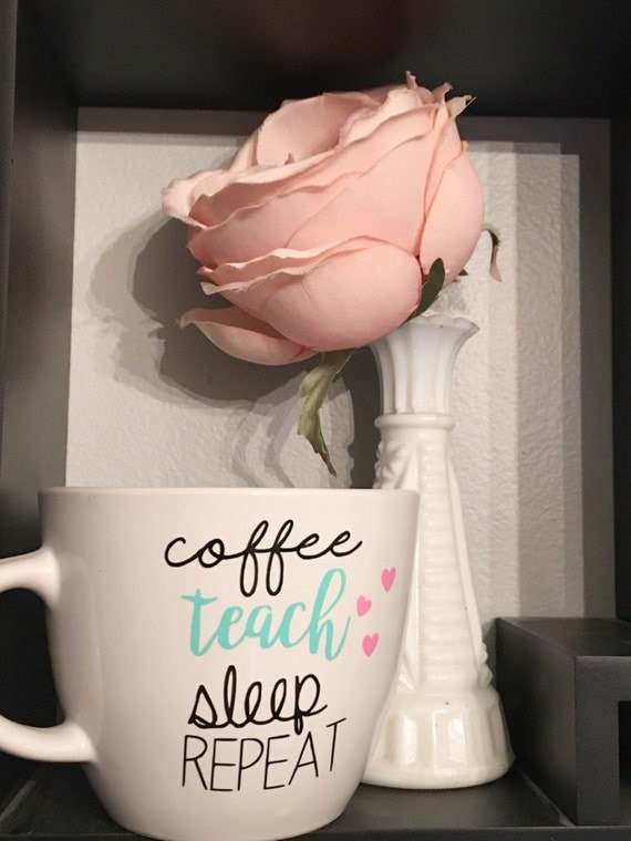 Download Coffee teach sleep repeat 16oz coffee mug Teacher