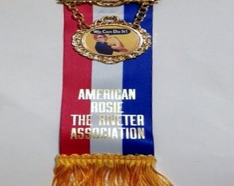 American Rosie the Riveter Association Member Badge Pinback