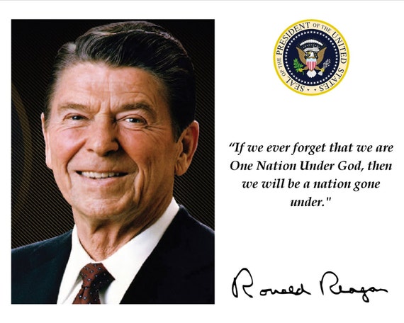 Ronald Reagan One Nation Under God Quote With