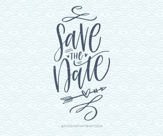 Download SVG Cuttable Vector - Save the Date - SVG Vector file ...