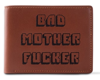 Bad Mother Fucker Brown Embroidered Leather Wallet