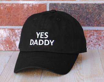 Yes Daddy Baseball Cap, Black Baseball Cap, Unisex Baseball Cap, Embroidered Baseball Cap, Dad Cap, Yes Daddy Hat