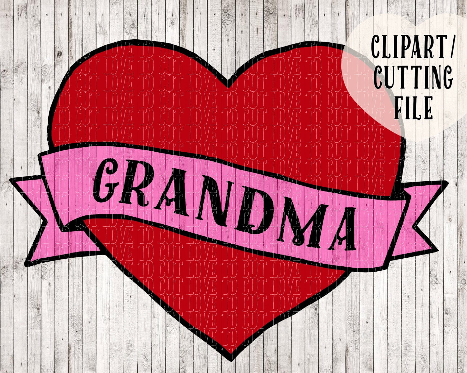 Free Free 282 Love Svg Grandma SVG PNG EPS DXF File