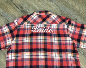 Monogrammed Bride or Bridesmaid Plaid Flannel Shirt - Bridal Party Flannel Shirts, Maid of Honor, Mother of the Bride, Bridal Titles Shirts