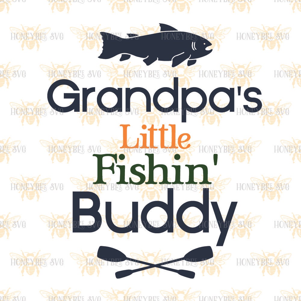 Download Grandpa's Little Fishin' Buddy svg Fathers Day svg by HoneybeeSVG