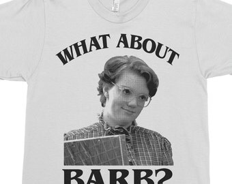 Stranger Things Shirt - Barb Shirt - What About Barb? Funny Graphic Tee