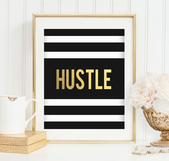 HUSTLE Print Hustle Printable Wall Print Black and White