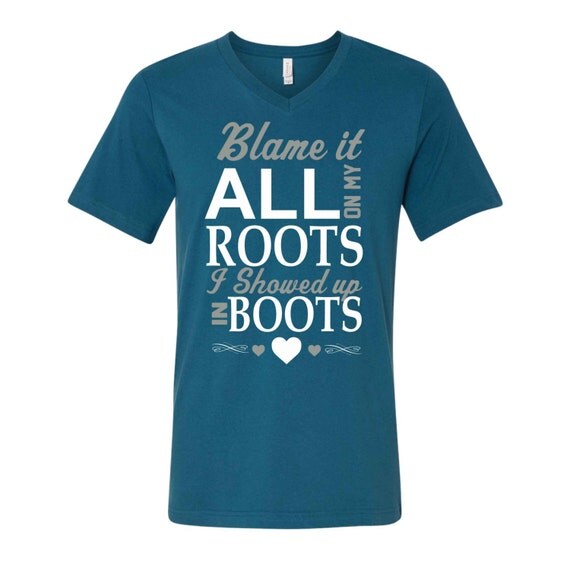 Blame it all on my Roots Tshirt Western Shirt by UpwardPromotions