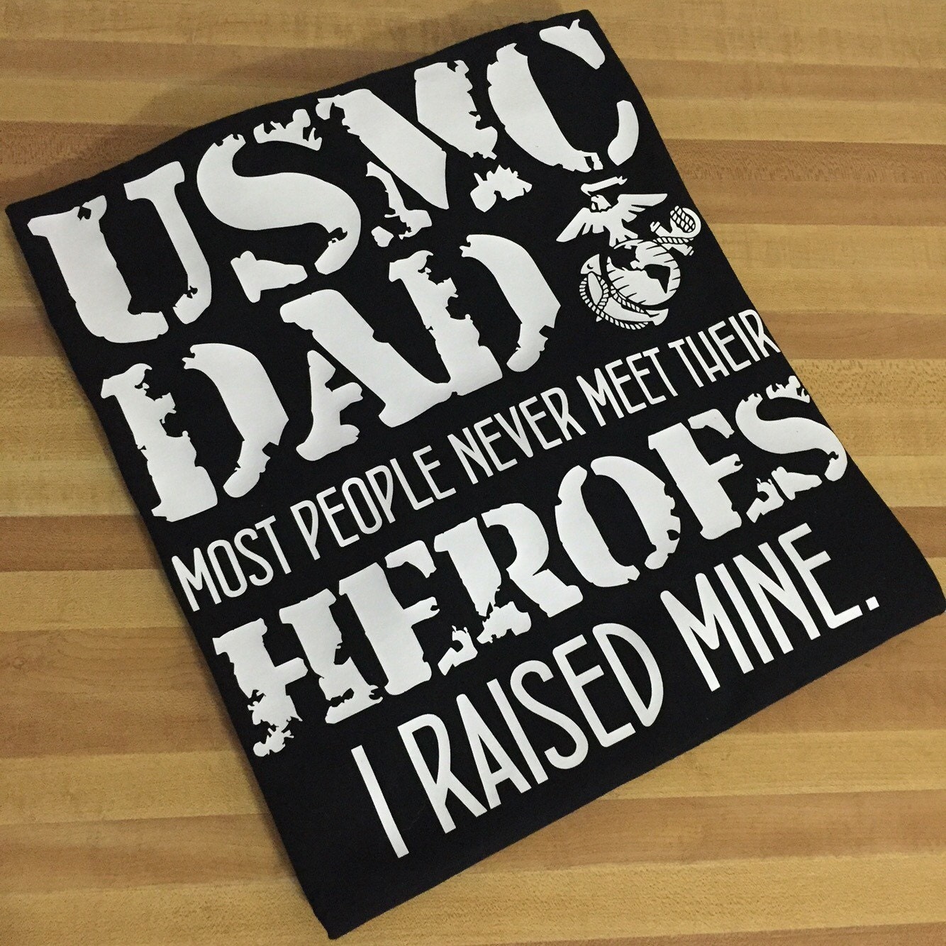 i raised a marine t shirt