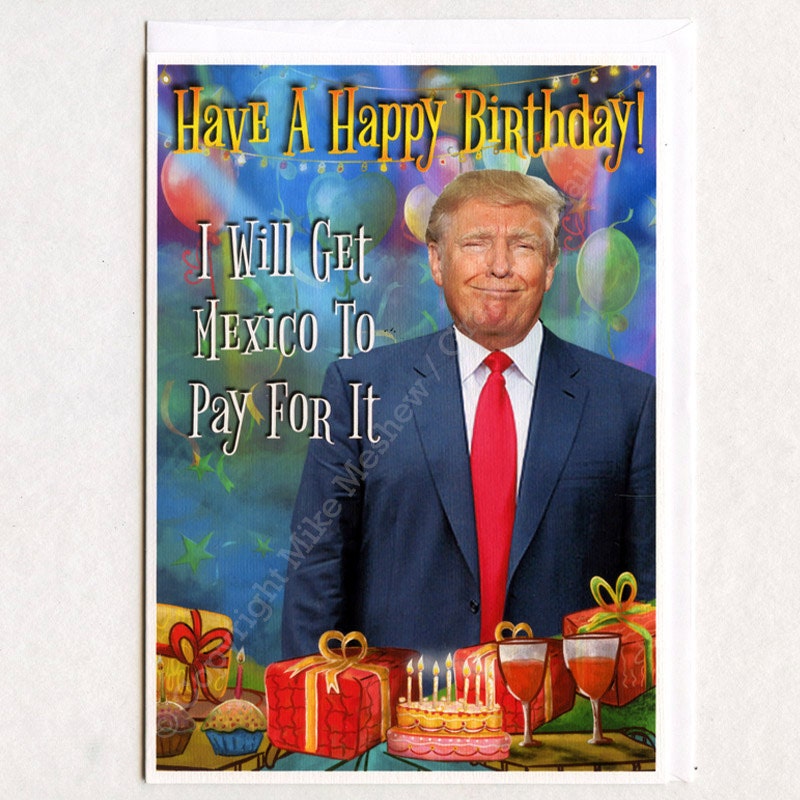 Birthday Card Donald Trump Funny Birthday Card Funny