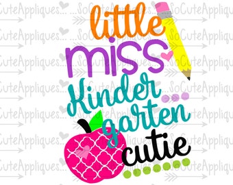 SVG, DXF, EPS Cut file Little Miss Kindergarten cutie, back to school cut file svg, socuteappliques, silhouette cut file, cameo file