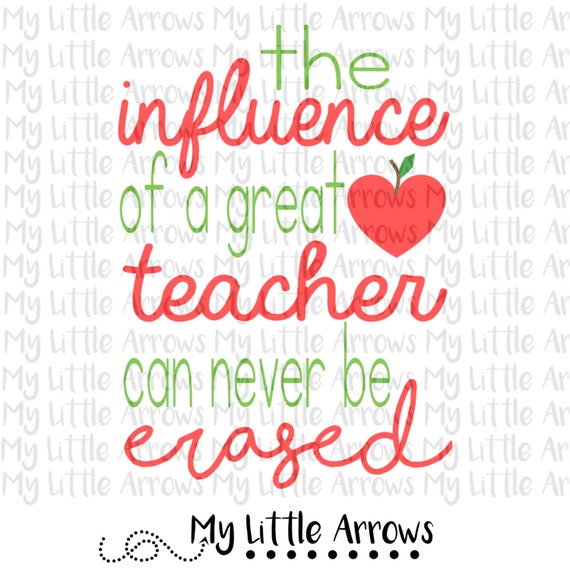 The influence of a teacher SVG DXF EPS png Files by MyLittleArrows