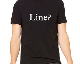 Theatre Geek, Actor Shirt, Drama Tshirt, What's My Line?, Theater Nerd, Thespian, Actor, Actress T-Shirt, Perfect Birthday or Holiday Gift