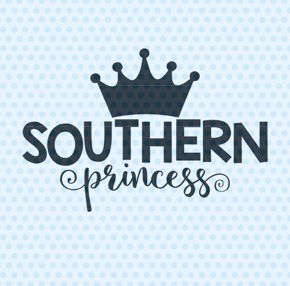 Download Southern Princess SVG Southern SVG SVG Files Crown Svg