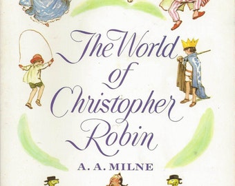 The World of Christopher Robin by A.A. Milne