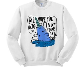 Mr. Narwhal Elf Sweatshirt, Funny Christmas Sweater, Elf Movie Shirt, Bye Buddy Shirt, Buddy The Elf Shirt