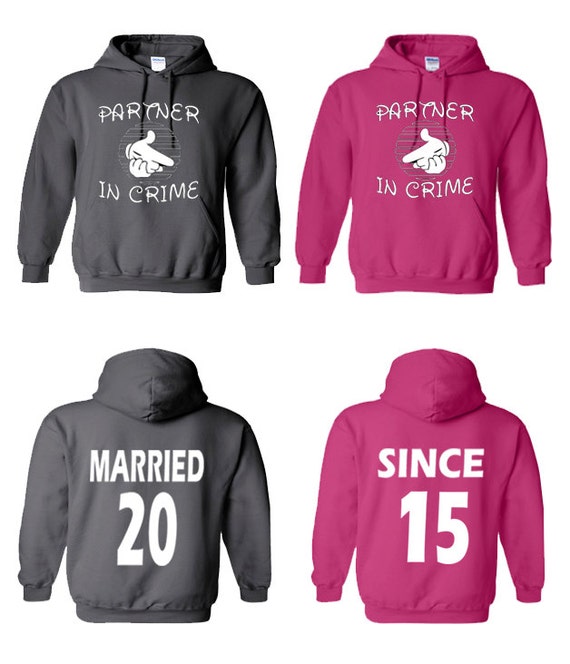 Partners In Crime Married  Since  Couple  Hoodies by 