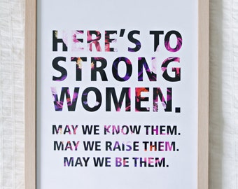 Strong Women Floral Print