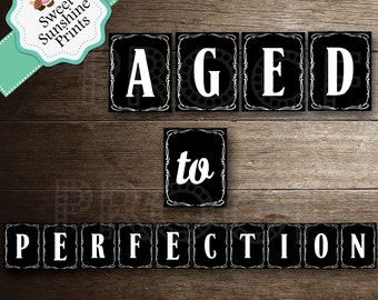 Aged to Perfection Banner - Jack Daniels - Whiskey Label- DIY - Printable - Instant Download