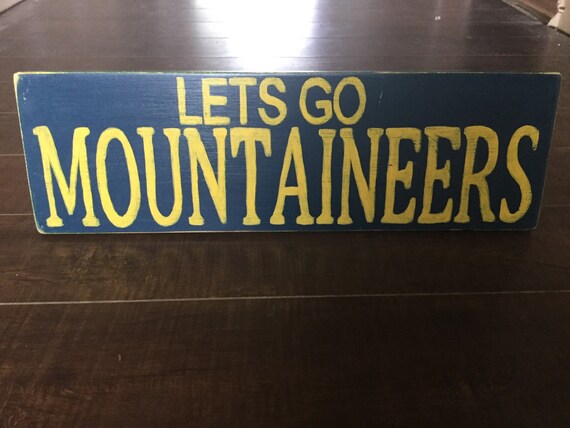 Lets Go Mountaineers 6x18 WVU Sign