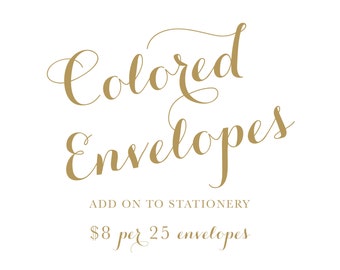 Colored envelopes add on to stationery (A2 size)