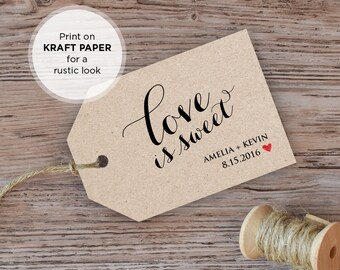 Wedding Favor Tag Template, Love is Sweet Tag, Printable Wedding Tag, INSTANT DOWNLOAD, Editable Text, PDF File, Digital Download, DiY Kraft