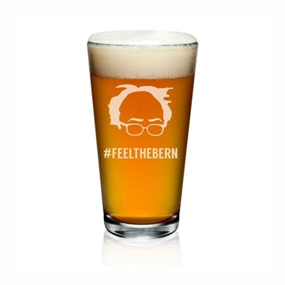 Bernie Sanders. FEEL THE BERN. Pint Glass by PoliticalSwag on Etsy