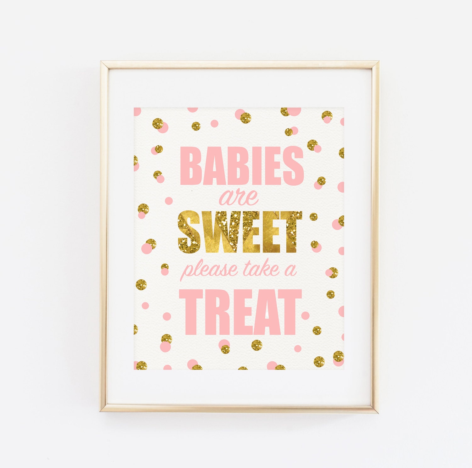 Baby Shower Party Favor Sign Babies Are Sweet Please Take A