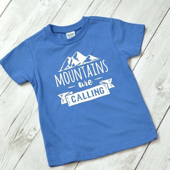 Toddler boy shirt Boy toddler shirt The Mountains are