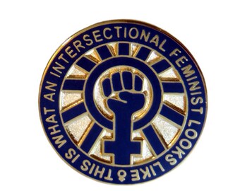 This Is What An Intersectional Feminist Looks Like - 25mm Enamel Lapel Pin