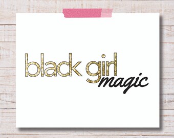 Black Girl Magic | Black Power | Black Art | Black Artists | Black Artwork | Black Art Print| Black Girl Magic Art | Black Pride
