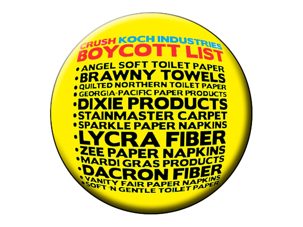 BOYCOTT KOCH MAGNET Koch Brothers Products pictured A