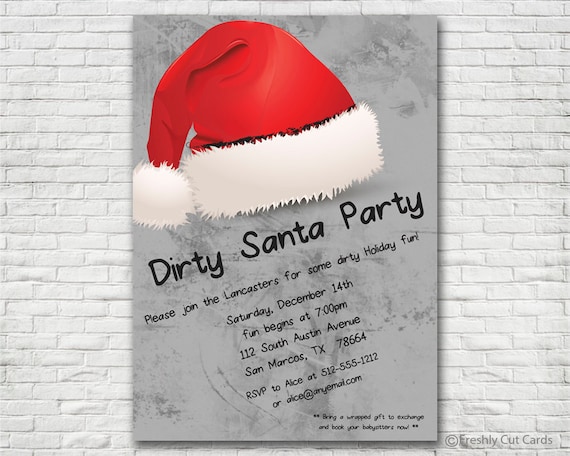 Grungy Dirty Santa Holiday Party Printable or Printed w/