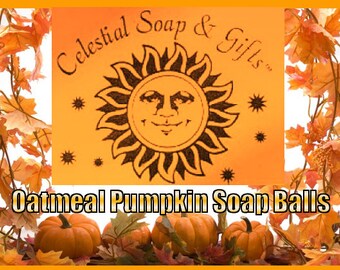 NEW - Seasonal Oatmeal Pumpkin Cold Process Soap Balls - Bag of 8 (1) oz. each