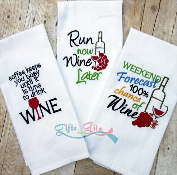 Embroidered wine saying towels humorous towels wine by GiftsbyGita