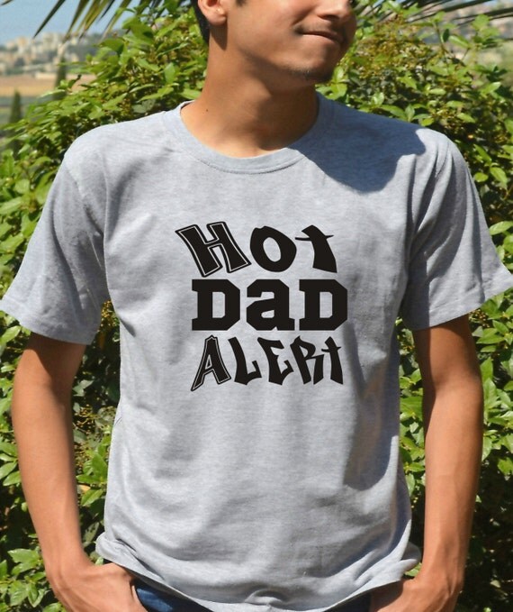 hot dad alert shirt