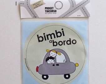 Bimbi a bordo - Kids on board - Italian or English version - Baby on board
