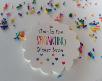 25 Thanks for Sprinkling Your Love Gift Tags-Baby Shower Sprinkle Tags-Thank You Favor Tags-Rainbow Theme-Pastel-Pink-Pick Your Colour