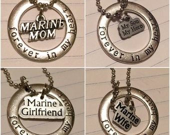 Forever in my heart; marine wife, marine girlfriend, marine mom, or my son my hero.