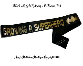 Growing a Superhero Sash, Batman Baby Shower Sash for mommy to be to wear at Baby Shower or Baby Sprinkle, Comes with a Rhinestone Pin