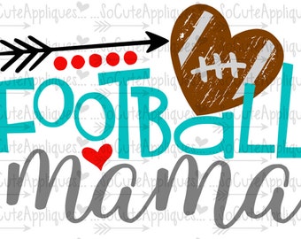 SVG, DXF, EPS Cut file, Football Mama, Football cut file socuteappliques, SvG Sayings, football svg, football sister svg, football mom svg