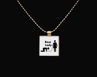 Boss lady pendant, silver pendant, boss lady, BDSM, dominatrix, statement necklace, novelty jewelry, gifts for her, square pendant, sarcasm
