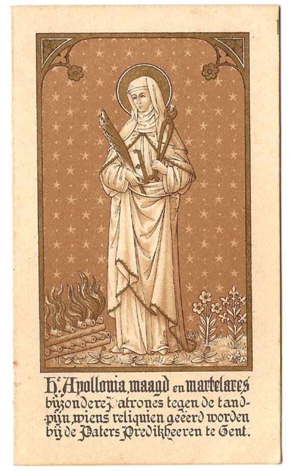 RARE Dentists Dental Patients Patron Saint St. Apollonia