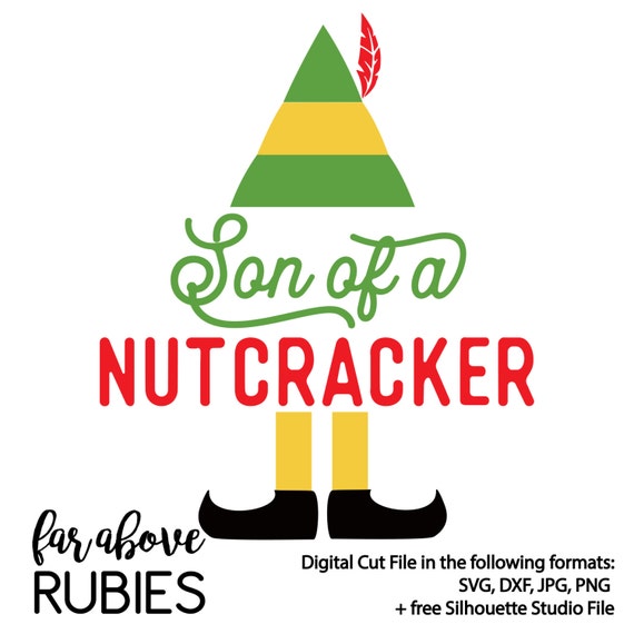 Download Son of a Nutcracker Elf SVG & DXF digital cut file for
