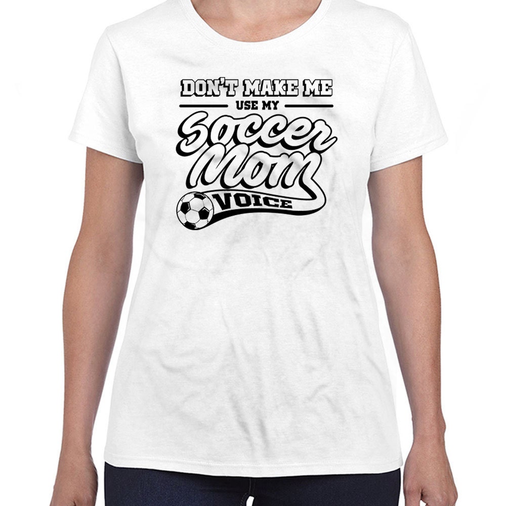 Funny Mom T Shirt Sports Mom Shirt Soccer Gifts For Mom